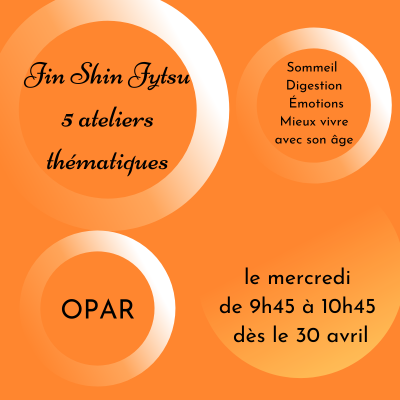 Ateliers Jin Shin Jyutsu thématiques à l'OPAR